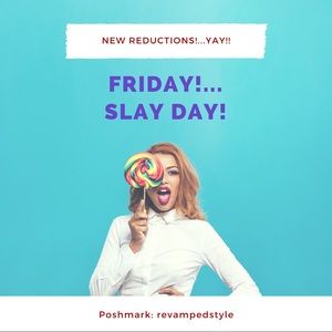 FRIDAY  SLAYDAY! New Reductions To My Shop!